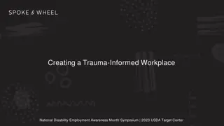 Building a Trauma-Informed Workplace for Equitable Employment: USDA Symposium 2023