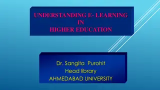 Understanding E-Learning in Higher Education