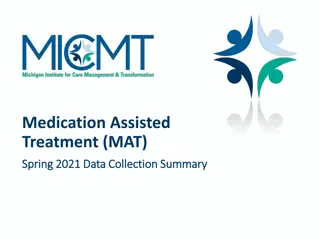 MAT Initiative Outcomes and Data Collection Summary