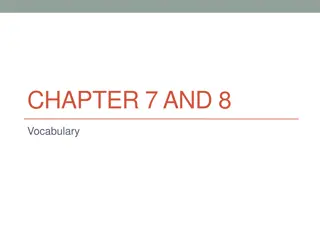 Improve Vocabulary with Chapter 7 and 8 Definitions