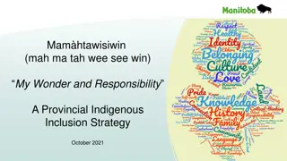 Mamhtawisiwin: Indigenous Inclusion Strategy October 2021