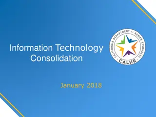 IT Consolidation in January 2018: Overview, Changes, and New Classifications