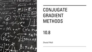 Conjugate Gradient Methods in Multidimensional Minimization