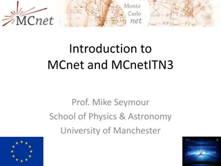 MCnet and MCnetITN3: Advancing Particle Physics Research