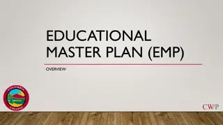 Comprehensive Educational Master Plan Overview and Services
