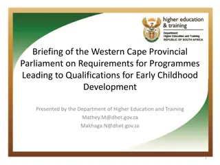 Early Childhood Development Programmes in Western Cape Provincial Parliament