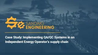 Implementing QA/QC Systems for Energy Supply Chain Improvement