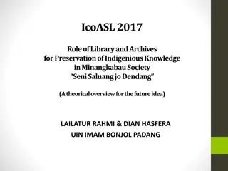 Preserving Indigenious Knowledge Through Saluangjo Dendang in Minangkabau Society