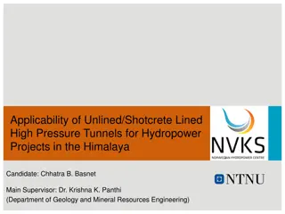 Unlined and Shotcrete-Lined High Pressure Tunnels for Hydropower Projects in the Himalaya