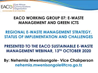 E-Waste Management Strategy in EAC Region: Implementation & Challenges