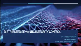 Distributed Semantic Integrity Control Strategies