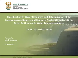 Resource Quality Objectives for Wetland Management in Mvoti-Umzimkulu Area