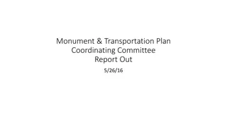 Coordinating Committee Report for Monument and Transportation Plan