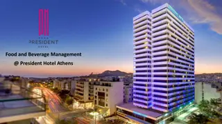 Overview of Food and Beverage Management at President Hotel, Athens