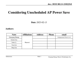 IEEE 802.11-23/0225r0 Unscheduled AP Power Save Solution