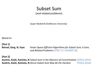 Subset Sum and Related Problems - Insights and Algorithms