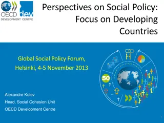OECD Development Centre: Social Policy Perspectives & Initiatives