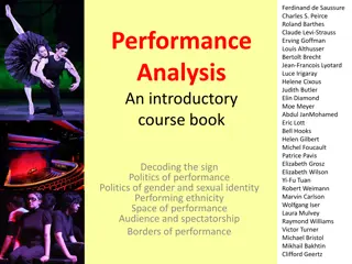Decoding Performance Artefacts: Saussure, Peirce, and Semiotics