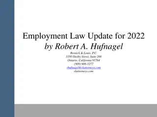 2022 Employment Law Update: Minimum Wage, Exempt Employees, Wage and Safety Enforcement