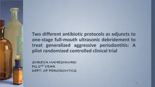 Antibiotic Protocols for Aggressive Periodontitis Treatment