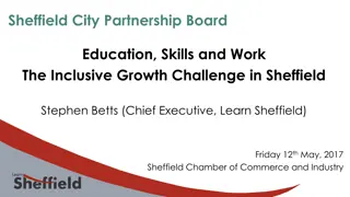 Sheffield City Partnership Board Education and Skills Overview