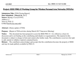 IEEE P802.15 WPANs TG8 Closing Report Update