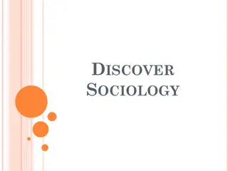 Explore the World of Sociology and Sociological Imagination