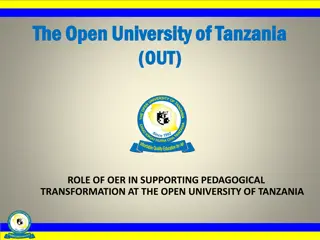 Role of OER in Pedagogical Transformation at The Open University of Tanzania
