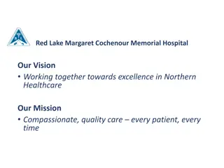 Enhancing Healthcare at Red Lake Margaret Cochenour Memorial Hospital
