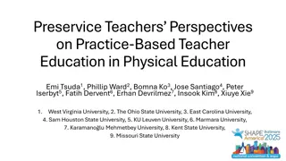 Perspectives on Practice-Based Teacher Education in Physical Education