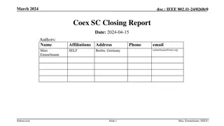 March 2024 IEEE 802.11 Coexistence Standing Committee Closing Report