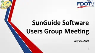 SunGuide Software Users Group Meeting Updates - July 28, 2022