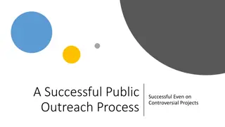 Effective Public Outreach Strategies for Controversial Projects