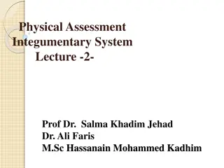 Integumentary System Physical Assessment Techniques