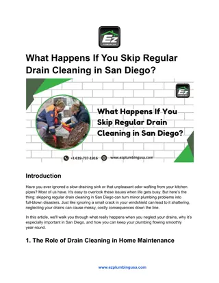 What Happens If You Skip Regular Drain Cleaning in San Diego