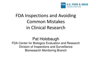 FDA Inspections and Common Mistakes in Clinical Research