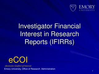 Investigator Financial Interest in Research Reports at Emory University