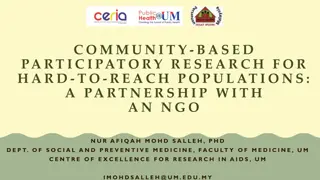 Community-Based Participatory Research for Hard-to-Reach Populations: A Collaborative Approach