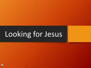 Discovering the Journey of Finding Jesus