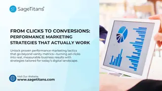 From Clicks to Conversions Performance Marketing Strategies That Actually Work