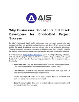 Why Businesses Should Hire Full Stack Developers for End-to-End Project Success