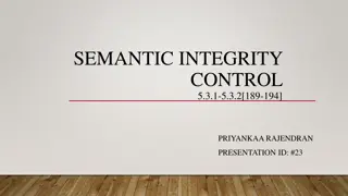 Managing Semantic Integrity Controls in Database Systems