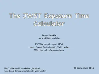 JWST Exposure Time Calculator - Key Features and Updates