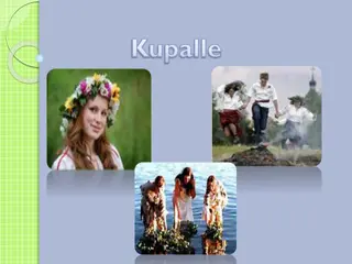 Kupalle - A Vibrant Slavic Midsummer Celebration