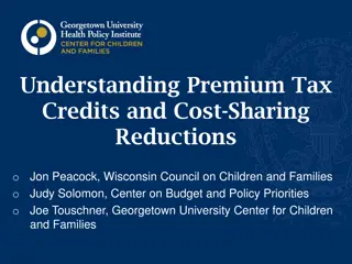 Understanding Premium Tax Credits and Cost-Sharing Reductions Explained