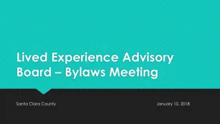 Understanding Lived Experience Advisory Board Bylaws and Membership Decisions