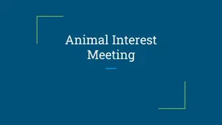 Animal Interest Meeting and Livestock Care Information