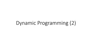 Advanced Techniques in Dynamic Programming