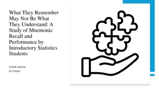 Understanding Mnemonic Recall in Statistics Education