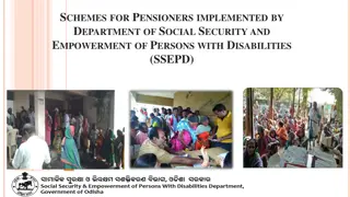 Schemes for Pensioners Implemented by SSEPD and NSAP